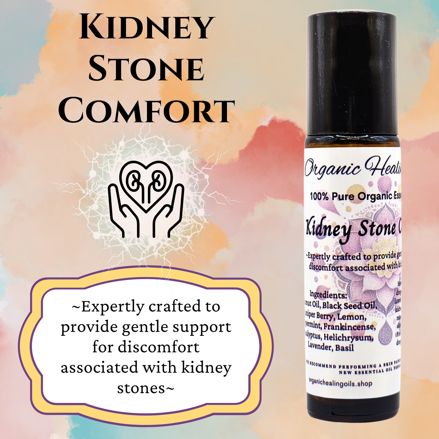 AD for Kidney Stone Relief Blend by Organic Healing Oils, a 10ml essential oil blend designed to support kidney health and provide relief from kidney stone discomfort. ~Expertly crafted to provide gentle support for discomfort associated with kidney stones~