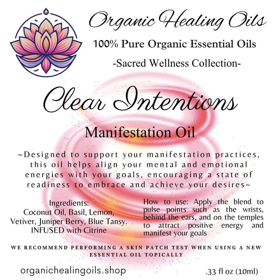 Label design for Clear Intentions Manifestation Oil from the Sacred Wellness Collection, detailing ingredients like Coconut Oil, Basil, Lemon, and infused with Citrine, specifically crafted for enhancing manifestation practices.