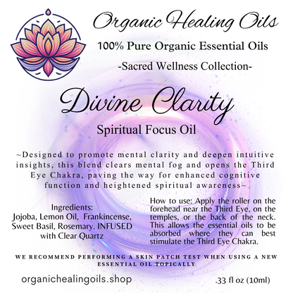 Label of Divine Clarity Spiritual Focus Oil detailing ingredients and usage, emphasizing its ability to promote mental clarity and open the Third Eye Chakra.