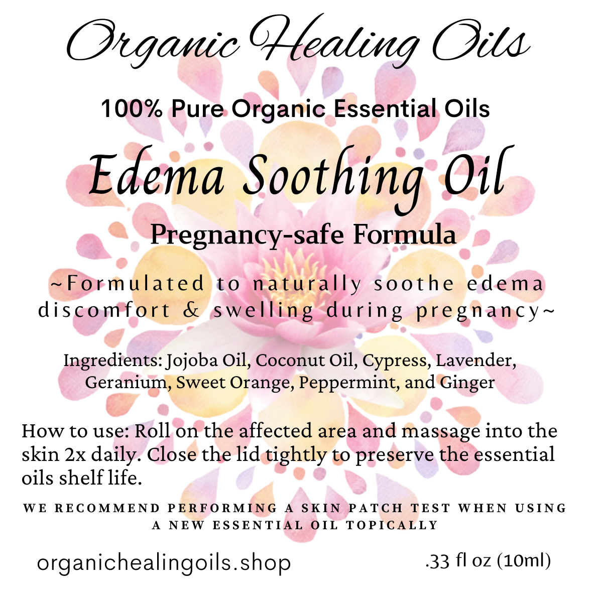 Label for Edema Soothing Oil Pregnancy Safe Blend by Organic Healing Oils. Embrace comfort with our Pregnancy-Safe Edema Soothing Oil Roller, meticulously crafted to alleviate discomfort associated with edema during pregnancy.