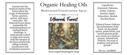 Label of Ethereal Forest Meditation/Visualization Spray by Organic Healing Oils, displaying an idyllic forest scene with tree houses, fairies, sprites, gnomes, and a tranquil waterfall. Product ingredients include Rosewood, Oakmoss, Amber, Cypress, Bamboo, Apple, and Prehnite, highlighted for their spiritual and mystical properties