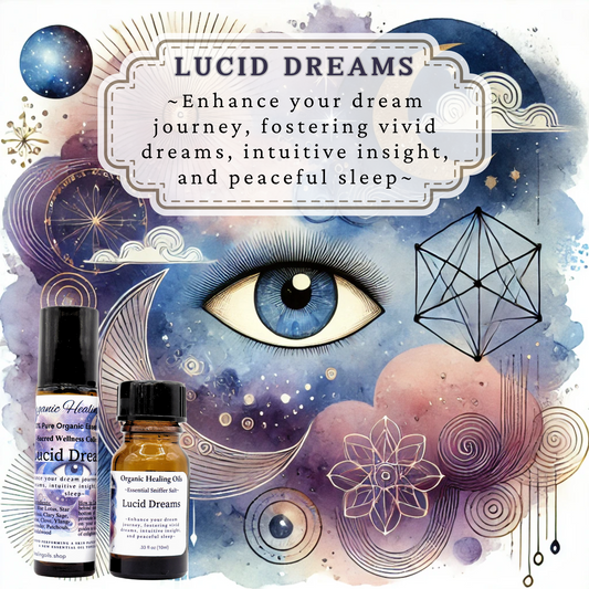 The image features a Lucid Dreams AD by Organic Healing Oils, with a watercolor design of a blue eye surrounded by stars, clouds, and geometric shapes. The text reads: Lucid Dreams AD- Enhance your dream journey, fostering vivid dreams, intuitive insight, and peaceful sleep.
At the bottom are two products: a 10ml roller bottle and a 10ml sniffer salt bottle.