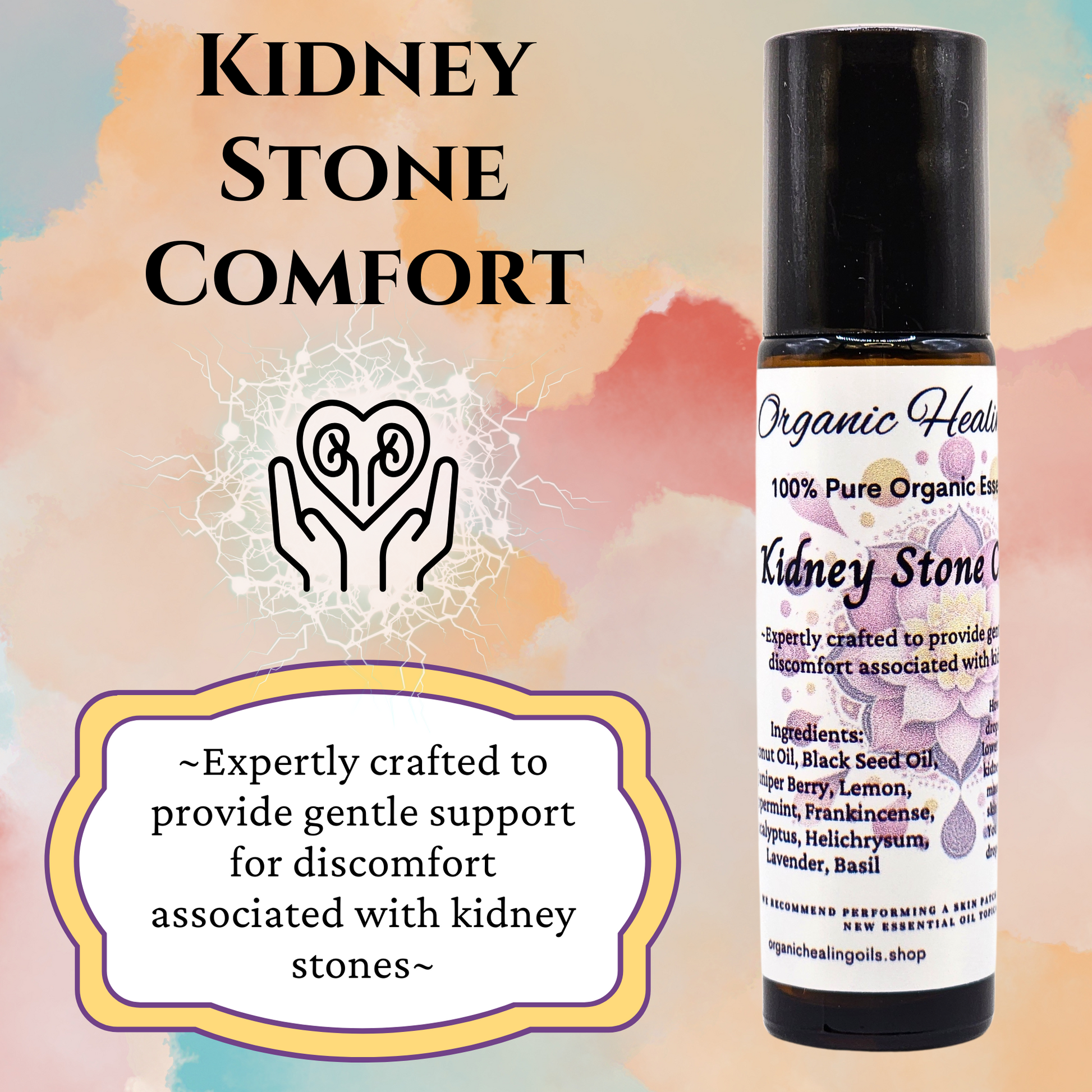 AD for Kidney Stone Relief Blend by Organic Healing Oils, a 10ml essential oil blend designed to support kidney health and provide relief from kidney stone discomfort. ~Expertly crafted to provide gentle support for discomfort associated with kidney stones~