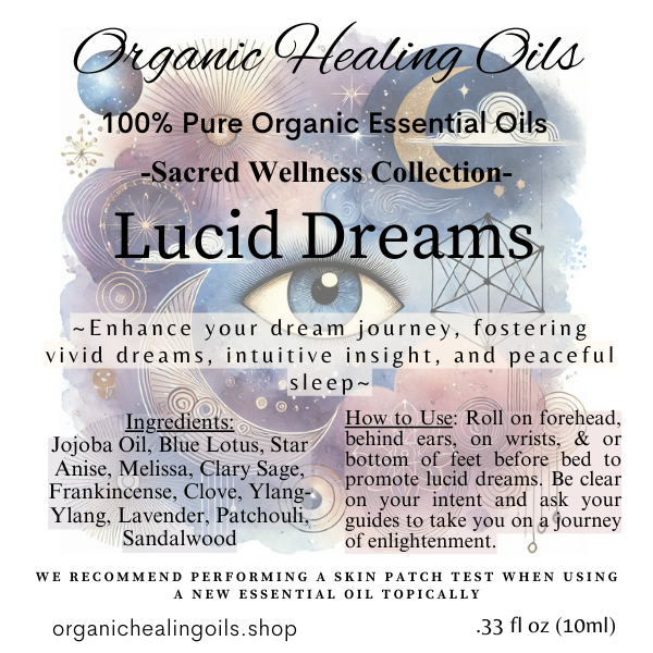 The image features a Lucid Dreams label by Organic Healing Oils, with a watercolor design of a blue eye surrounded by stars, clouds, and geometric shapes. The text reads: "Lucid Dreams ~ Enhance your dream journey, fostering vivid dreams, intuitive insight, and peaceful sleep."