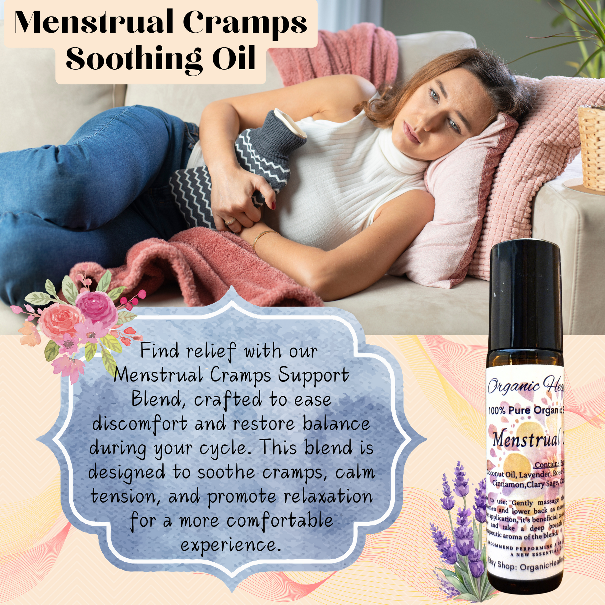 Menstrual Cramps Soothing Oil with essential oil blend for cramp relief; shown with comforting imagery.