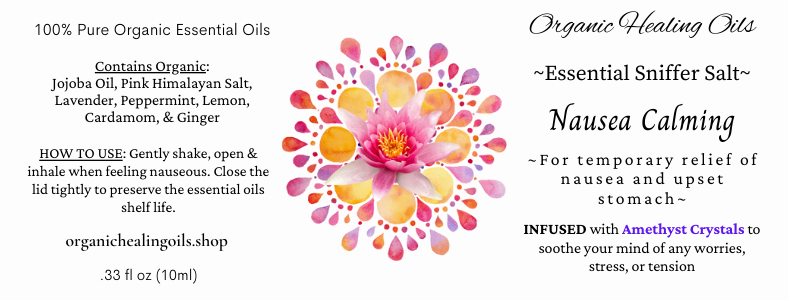 Label for Organic Healing Oils' Essential Sniffer Salt for Nausea Calming , showcasing a vibrant lotus flower amidst watercolor splotches, detailing organic ingredients such as Jojoba Oil, Pink Himalayan Salt, and essential oils like Lavender and Ginger, in a .33 fl oz size. It's infused with Amethyst Crystals, suggested for calming inhalation to ease the mind from worries, stress, or tension, available at OrganicHealingOils.shop.