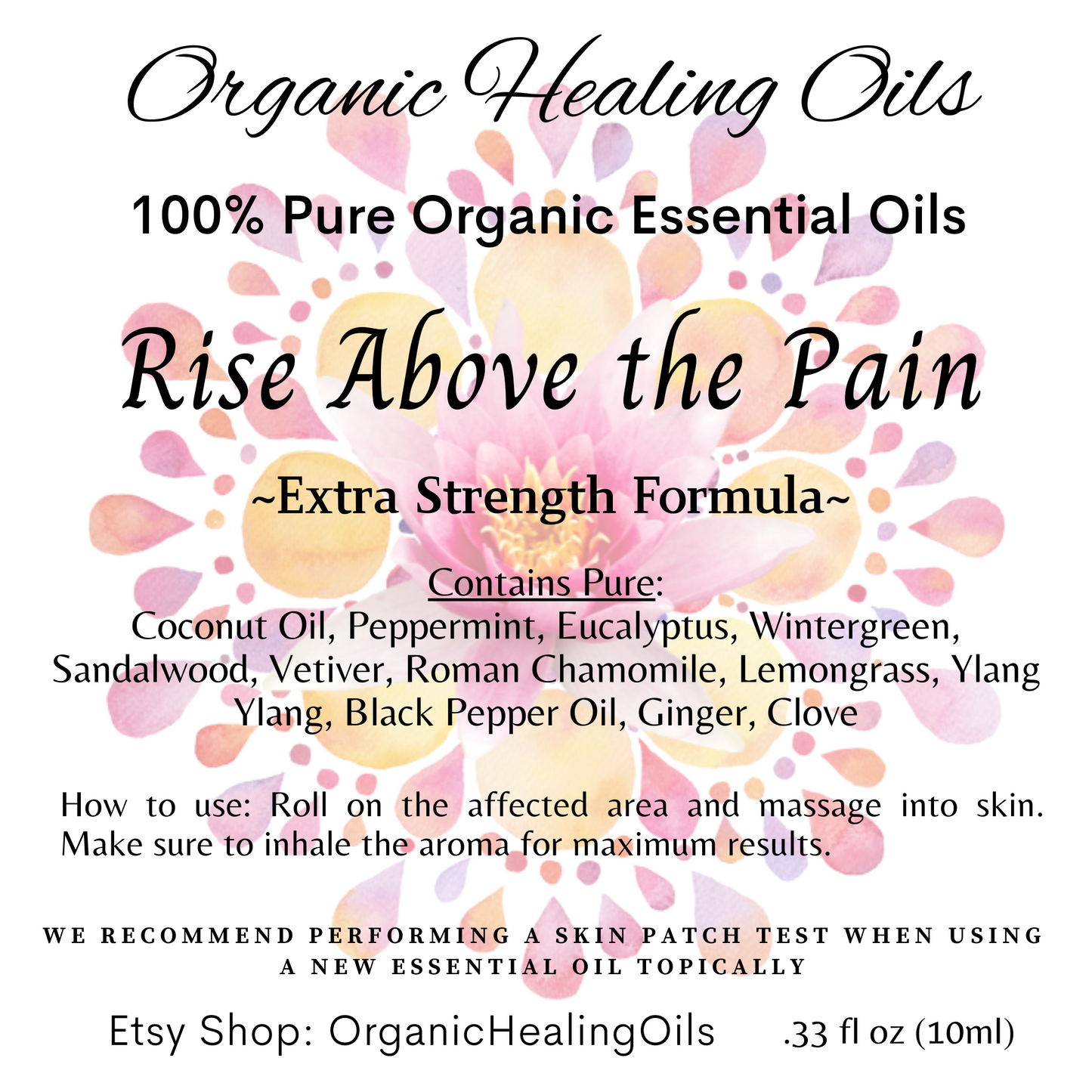 Label for Rise Above Pain, Pain Soothing Essential Oil 10ml Roller, Extra Strength