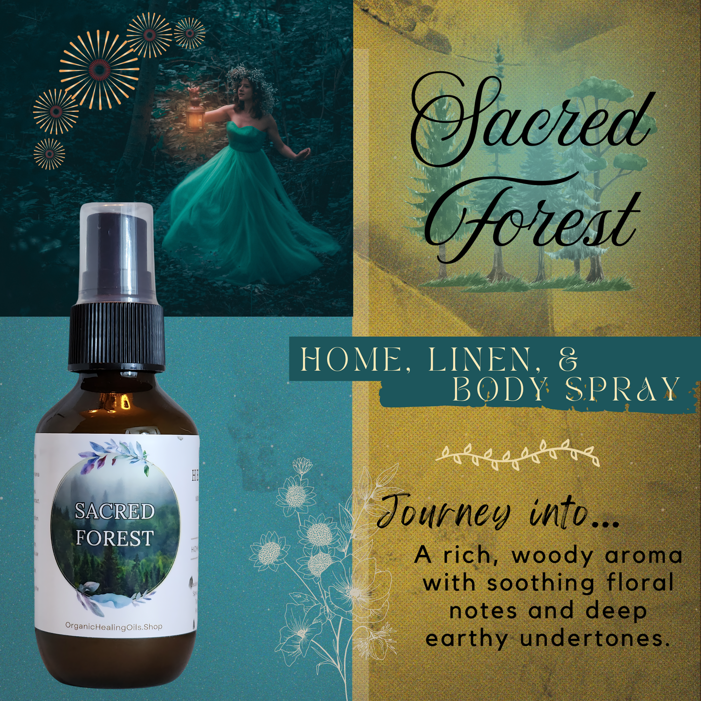 AD for by Organic Healing Oil's Sacred Forest Home, Linen, & Body Spray. Journey into a rich, woody aroma with soothing floral notes and deep earthy undertones.