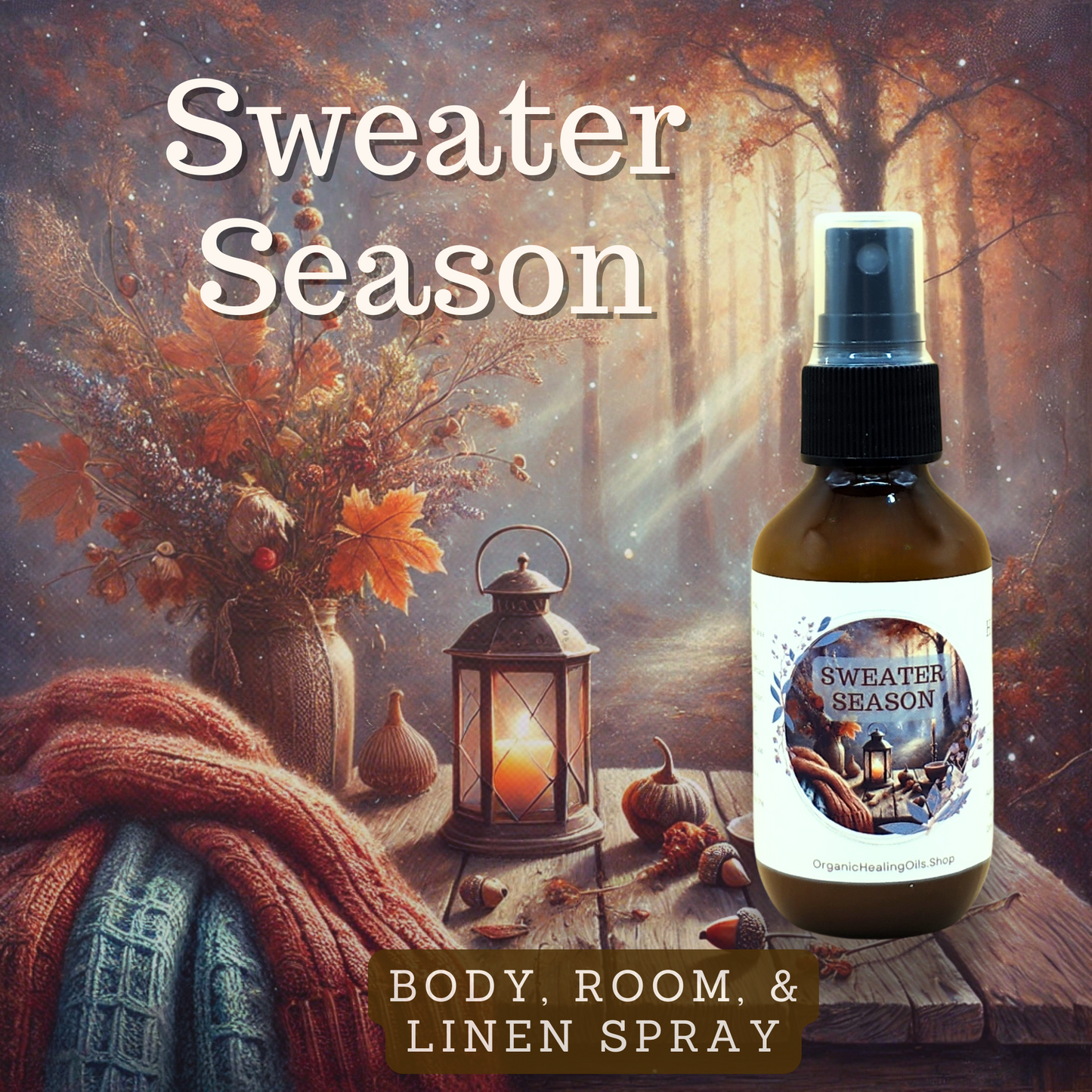 Sweater Season Essential Oil Spray Bottle on a wooden table surrounded by autumn decorations, including a lantern, fall leaves, and a cozy sweater, creating a warm and inviting atmosphere.