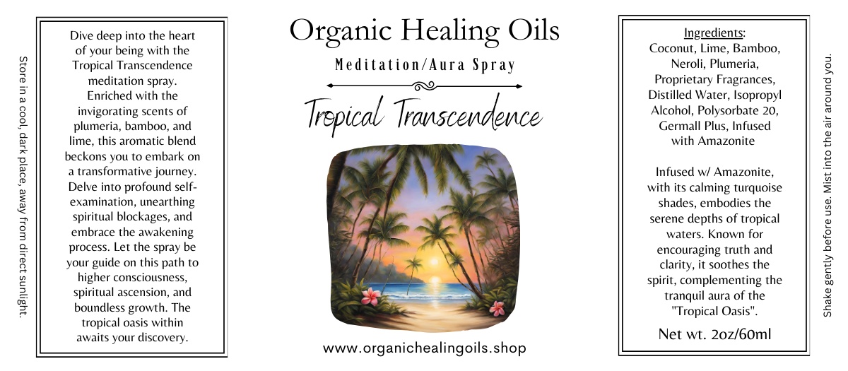 Label design for Tropical Transcendence Meditation Aura Spray by Organic Healing Oils. Sunset beach scene with palm trees, product description centered on ascension and emotional healing, tropical fragrance blend including lime, coconut, and neroli, with Amazonite infusion.