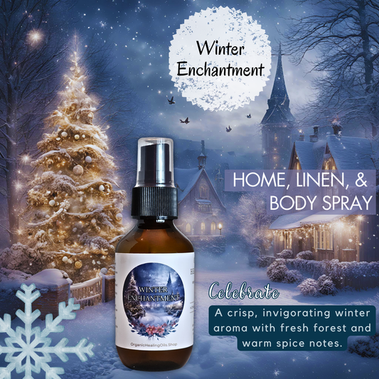 AD for Winter Enchantment spray bottle by Organic Healing Oils, in front of a snowy winter village scene with a decorated Christmas tree and lit houses. The background captures the magic and serenity of a winter wonderland, perfect for the holiday season.